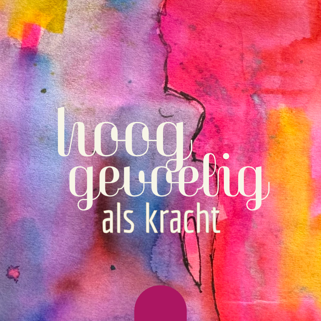 kracht-van-hooggevoeligheid kracht van hooggevoeligheid